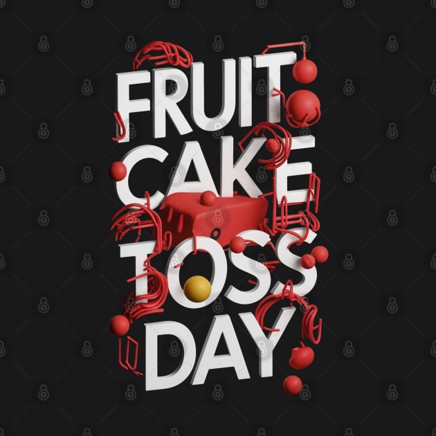 Fruitcake Toss Day by Ruru Project Studio