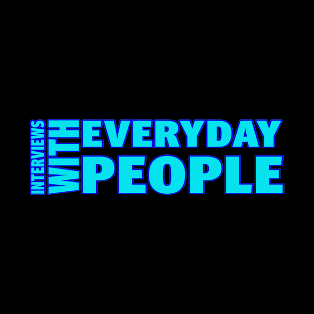 Interviews With Everyday People by Iwep Network