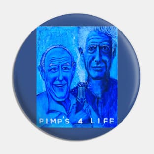 Pimp's For Life Pin