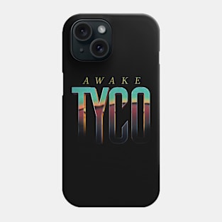 Tyco Awake Phone Case