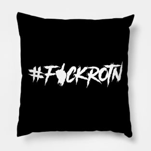 F!CKrotn white Pillow