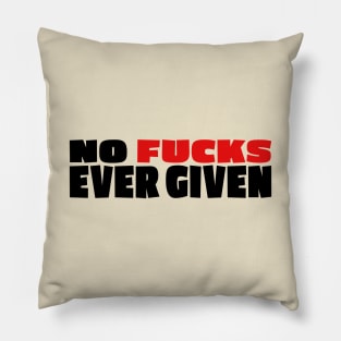 No Fucks ever given Pillow