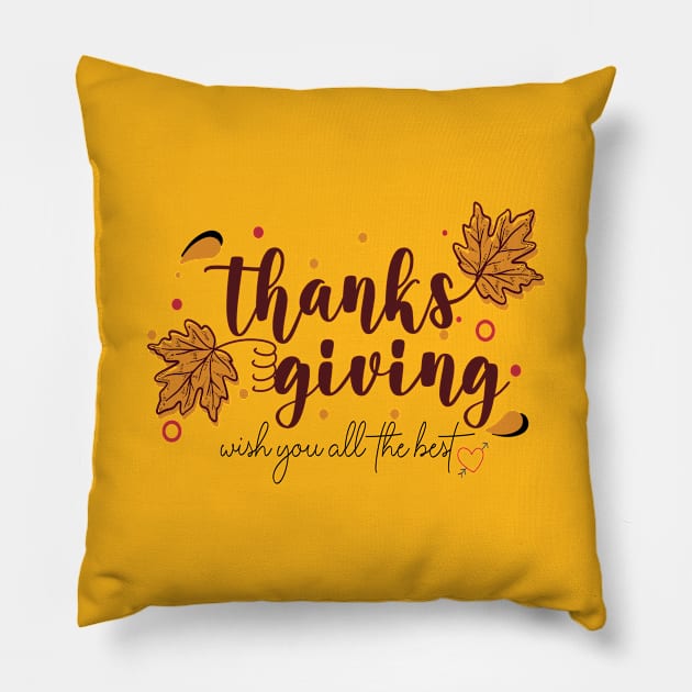 Thanks Giving Wish You all the Best Pillow by care store