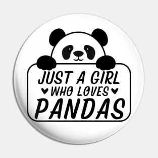 Just A Girl Who Loves Pandas Cute Panda Shirt Gift Pin