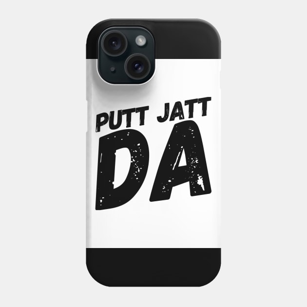 Putt Jatt Da translated means Son of a Farmer. Phone Case by PUTTJATTDA