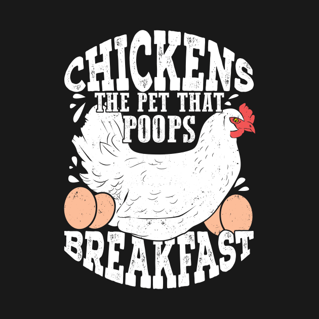 Chickens The Pet That Poops Breakfast by Dolde08