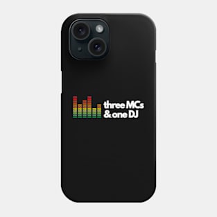 Beastie Boys: three MCs and one DJ Phone Case