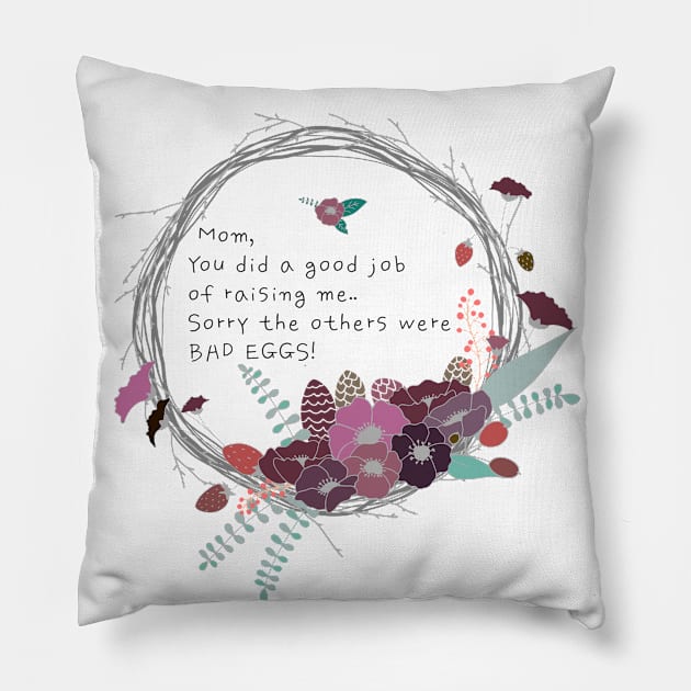 Just Joking, Mom! Pillow by Shanzehdesigns