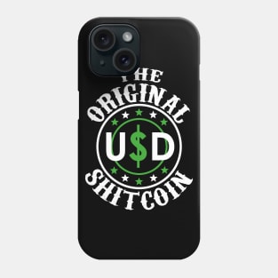 USD The Original Shitcoin Phone Case