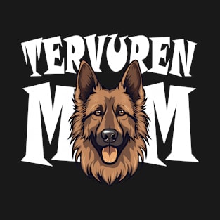 Belgian Tervuren Mom Cute Dog Mothers Day Womens T-Shirt