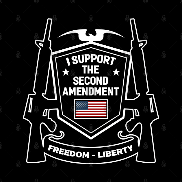 I Support The Second Amendment by RadStar