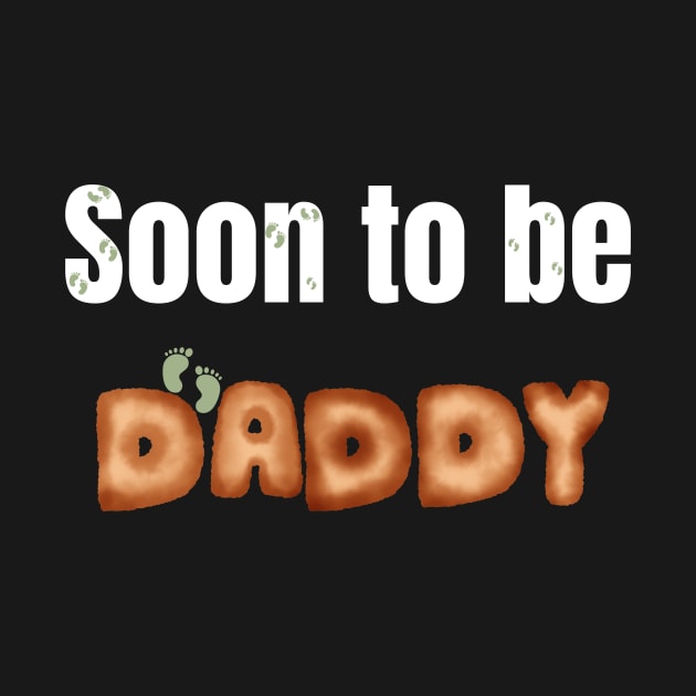 Soon to be daddy by InnovativeLifeShop