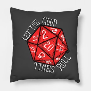 Let the Good Times Roll Dice Pillow