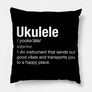 Ukulele Definition Funny TShirt Pillow