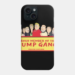 This Country Dump Gang Edit Phone Case