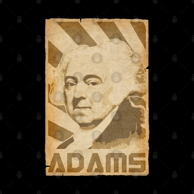 John Adams Retro Propaganda by Nerd_art