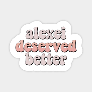 “alexei deserved better” Magnet