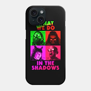 what we do in the shadows Phone Case