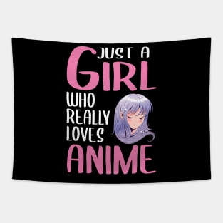 Womens Anime Girl Gift Just A Girl Who Really Loves Anime Tapestry