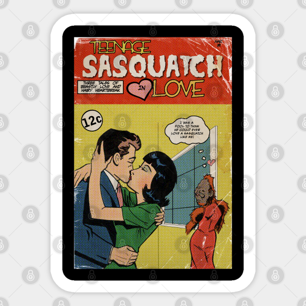 Teenage Sasquatch in Love - Stickernage - Sticker