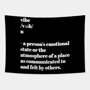 Vibe definition Tapestry