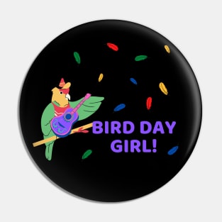 Parrot bird lovers and birthday girls - Bird day girl Pin