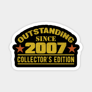 Outstanding Since 2007 Magnet