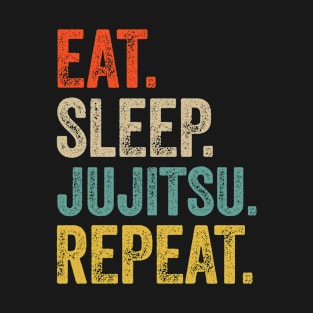 Funny eat sleep jujitsu repeat retro vintage gift T-Shirt