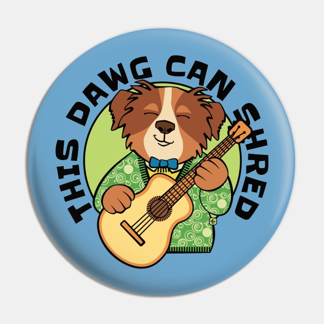 This Dawg Can Shred Guitar Pin by Sue Cervenka