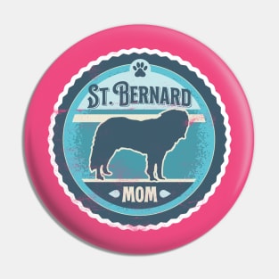 St. Bernard Mom - Distressed Saint Bernard Silhouette Pin