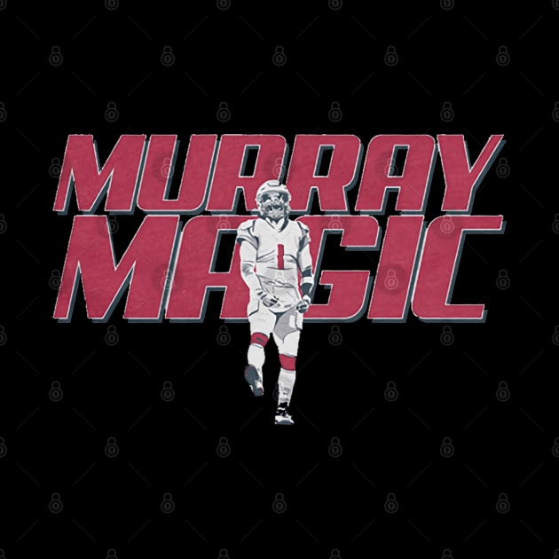 Kyler Murray Magic by Chunta_Design