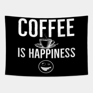 Funny Coffee Is Happiness Tapestry