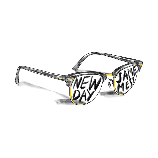 New Day Same Mess glasses with sascastic message by MugDesignStore