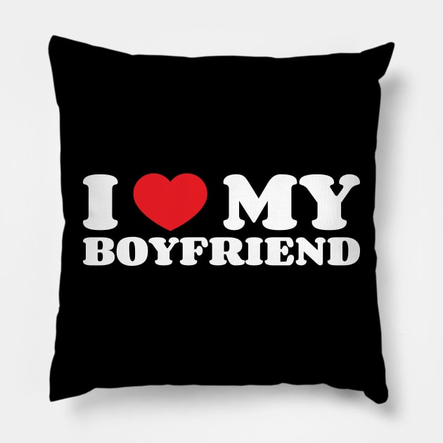 I Love My Boyfriend v3 Pillow by Emma