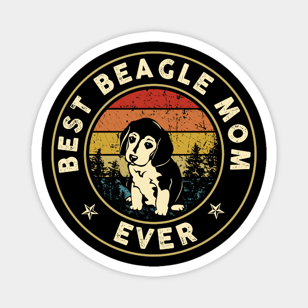 Best Beagle Mom Ever Vintage Gift Puppy Mom Magnet by binhminh27