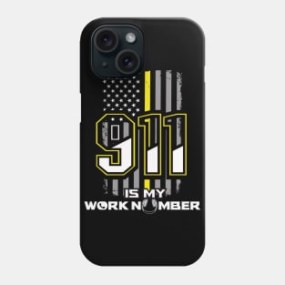 911 dispatcher gift Phone Case