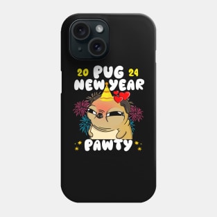 2024 New Years Celebration - Pug Dog Lover Pet Owner New Years Eve NYE Phone Case