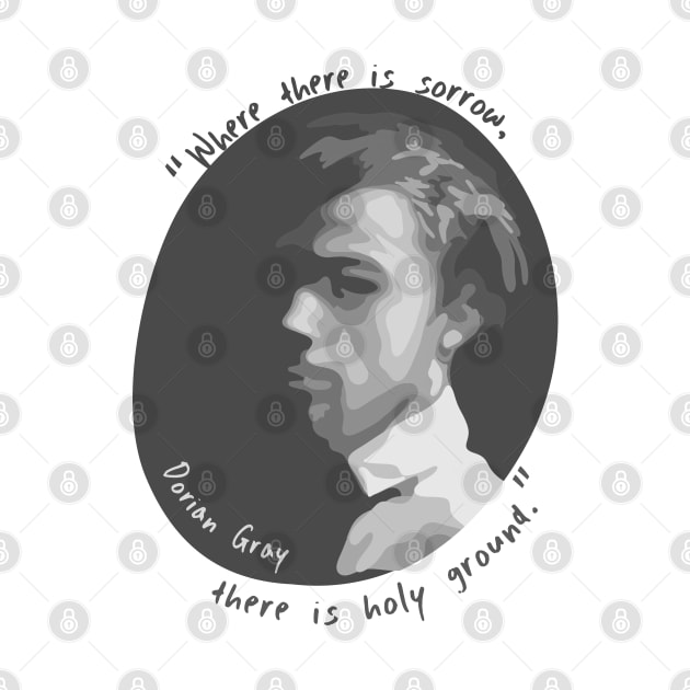 Dorian Gray Portrait and Quote by Slightly Unhinged