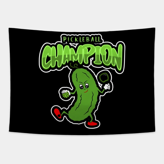 PICKLEBALL Champion Funny Dill Pickle Tapestry by SartorisArt1