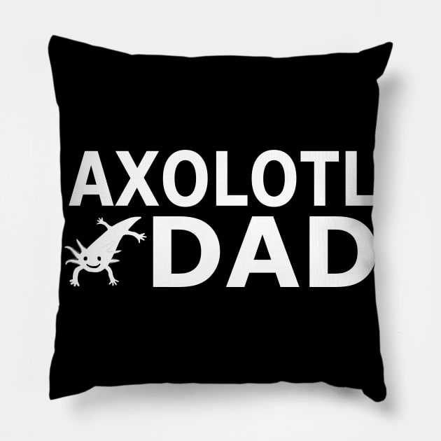 Axolotl Papa Father Design Mexico Fish Ideas Pillow by FindYourFavouriteDesign