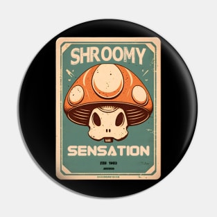 Shroomy Sensation: The Retro Vibe Pin