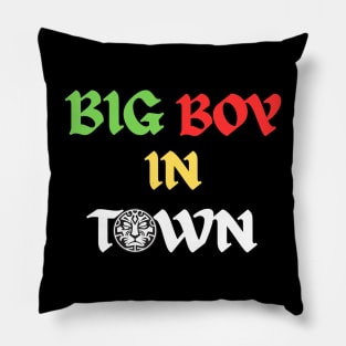 Big Boy In Town Pillow