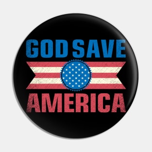 God Save America Pin