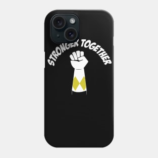 Yellow Power Stronger Together Phone Case