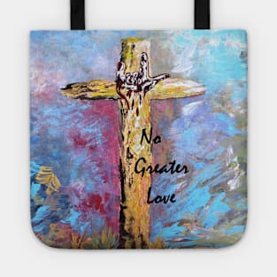 No Greater Love Tote