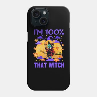 100% that Witch Phone Case