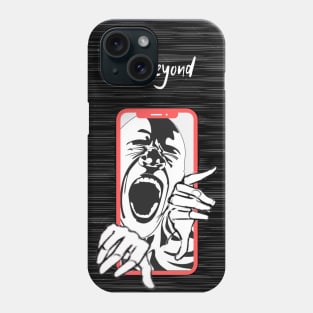 Go beyond! Phone Case