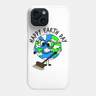 Happy Earth Day Planet Sweeping Cleaning Phone Case