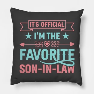 My Son In Law Is My Favorite Child Funny Family Humor Groovy Pillow