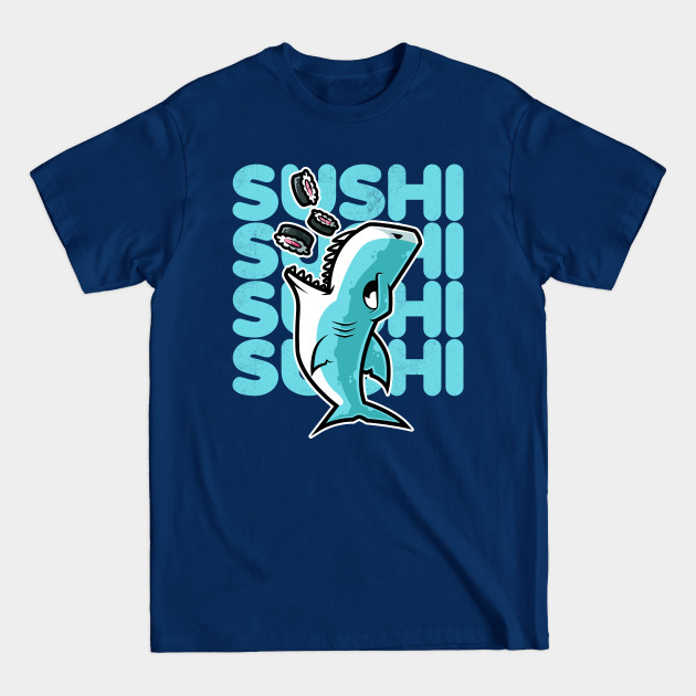 Disover Shark Sushi Nigiri Kawaii Neko Anime Japanese print - Shark - T-Shirt